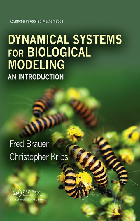 Dynamical Systems for Biological Modeling 