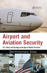 Cover image: Airport and Aviation Security 1st edition 9781420070293