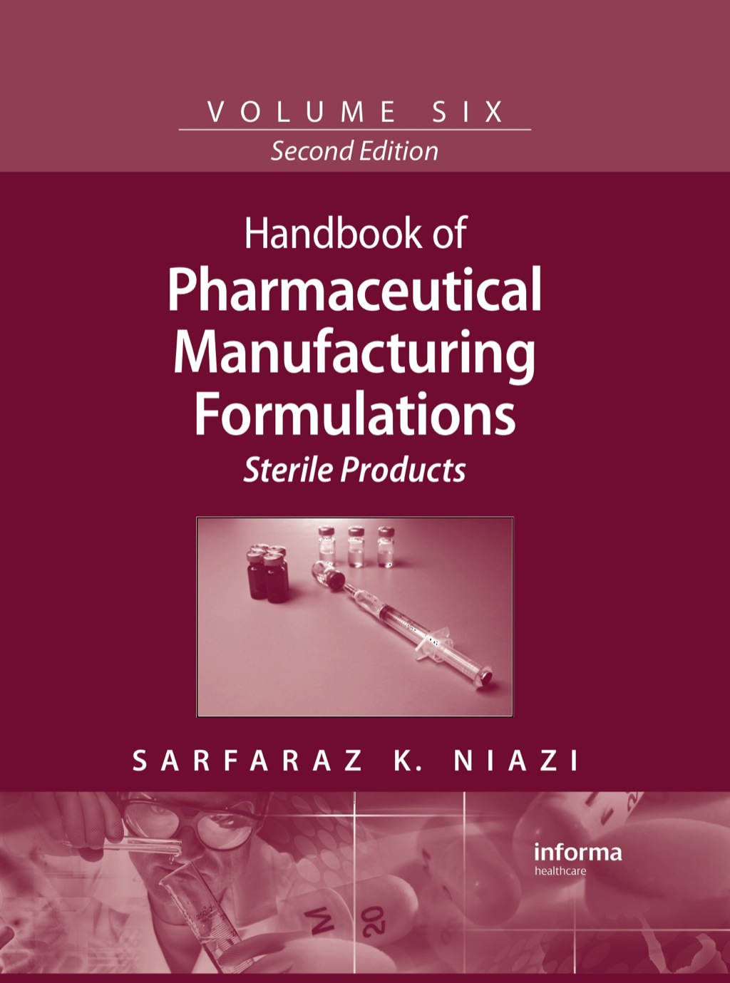 Handbook of Pharmaceutical Manufacturing Formulations (eBook) - Safaraz K. Niazi