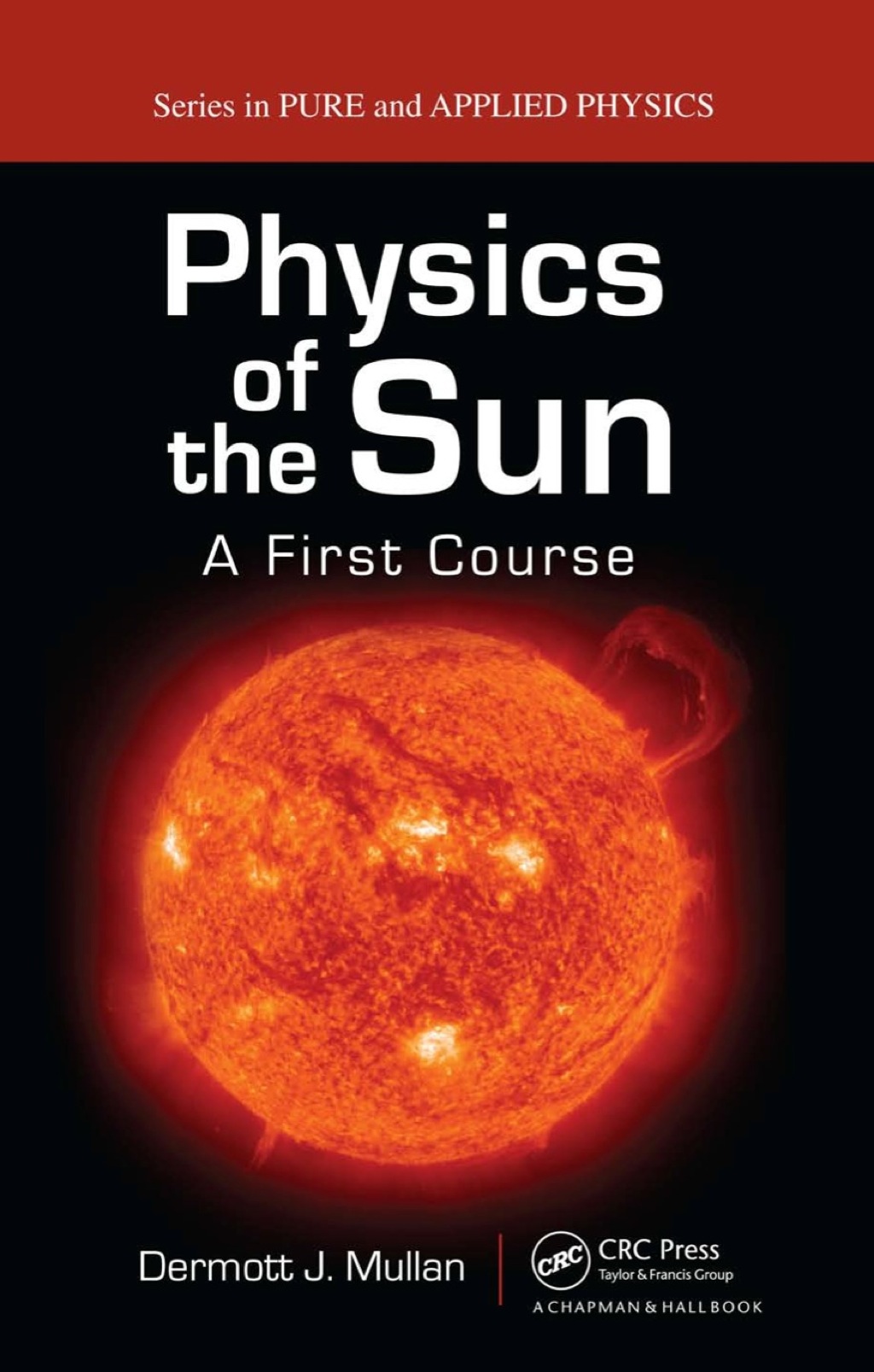Physics of the Sun - 1st Edition (eBook)