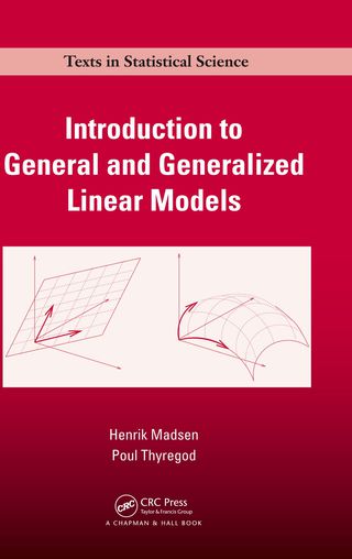 Introduction to General and Generalized Linear Models