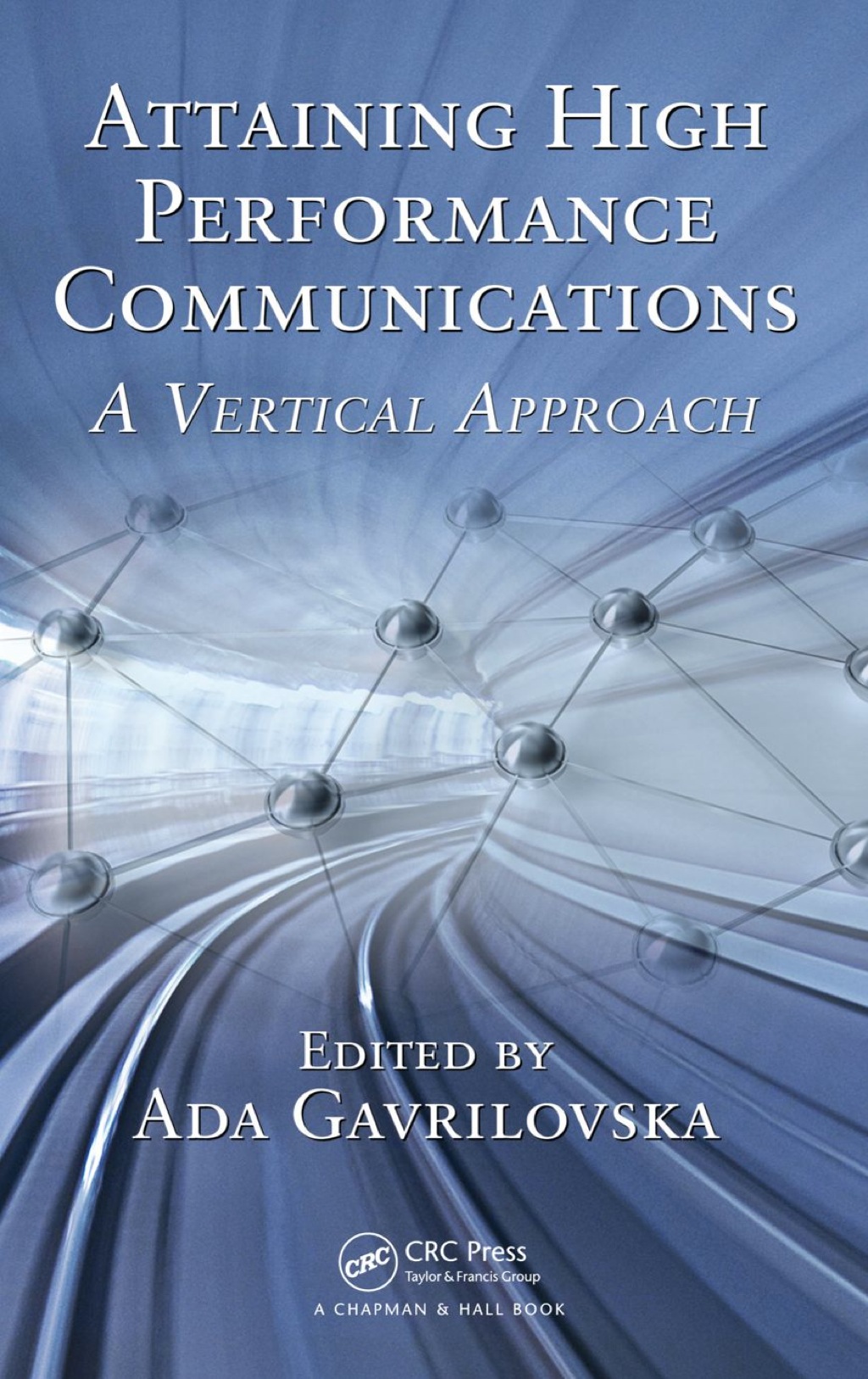 Attaining High Performance Communications (eBook) - Ada Gavrilovska