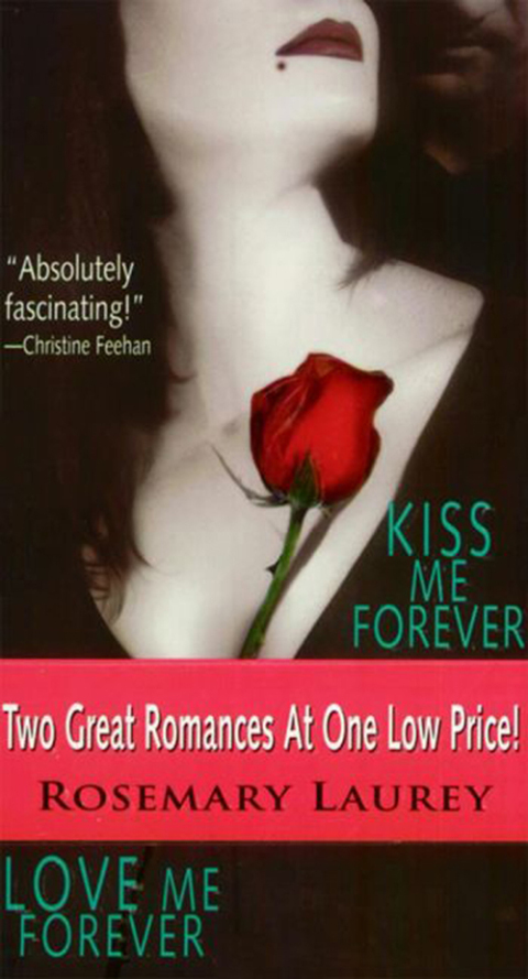 Cover image for book Kiss Me Forever/Love Me Forever