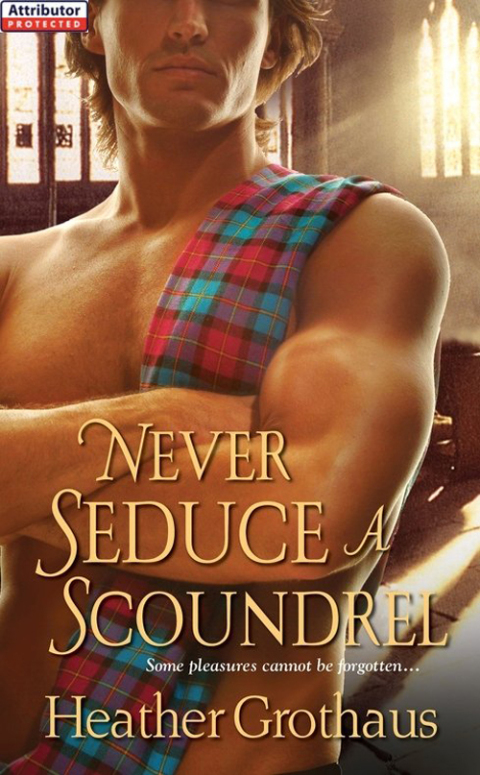 Cover image for book Never Seduce A Scoundrel
