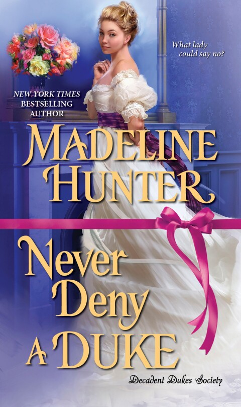 Cover image for book Never Deny a Duke