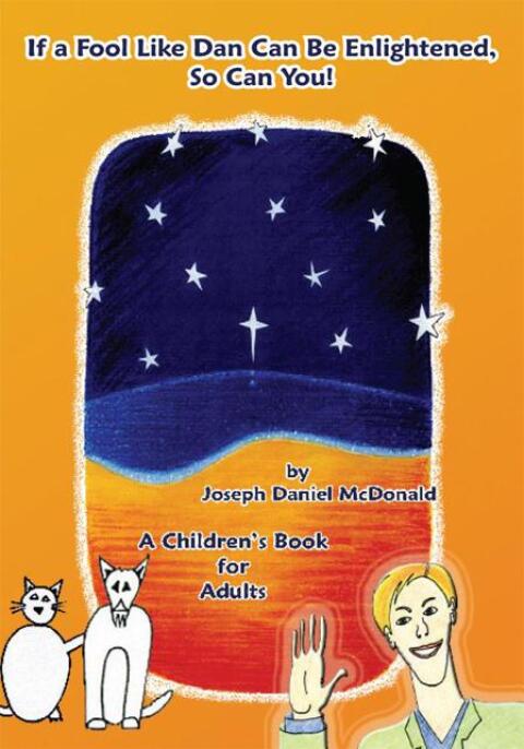 Cover image for book If A Fool Like Dan Can Be Enlightened, So Can You!