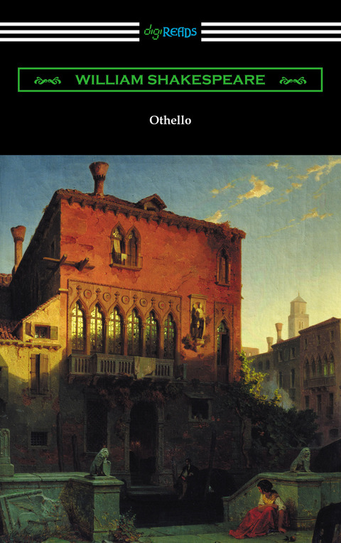 Othello (Annotated by Henry N. Hudson with an Introduction by Charles Harold Herford) 