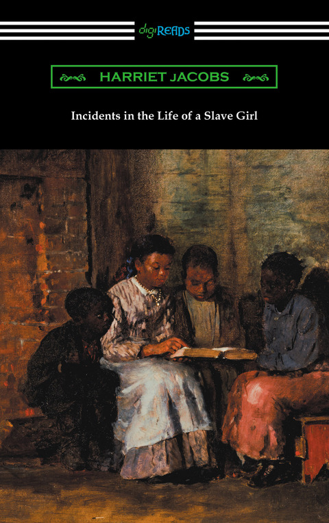 Incidents in the Life of a Slave Girl 