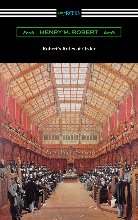 Robert's Rules of Order (Revised for Deliberative Assemblies) 