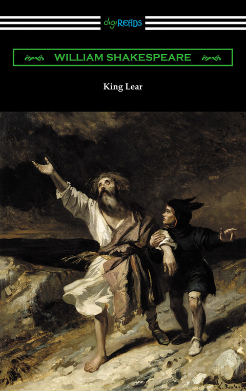 King Lear (Annotated by Henry N. Hudson with an Introduction by Charles Harold Herford) 