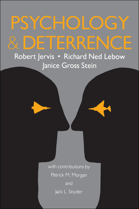 Cover image for book Psychology and Deterrence