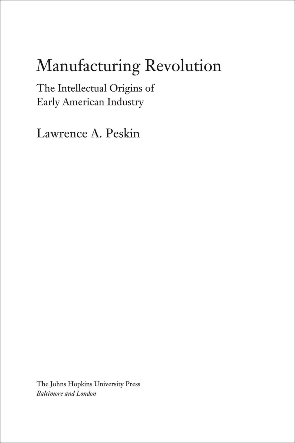 Manufacturing Revolution (eBook) - Lawrence A. Peskin,