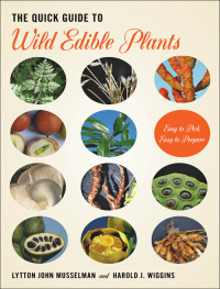 Cover image: The Quick Guide to Wild Edible Plants 9781421424293