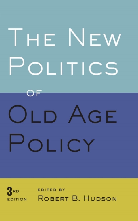 Cover image for book The New Politics of Old Age Policy