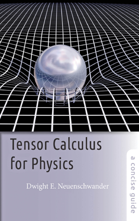 Cover image for book Tensor Calculus for Physics