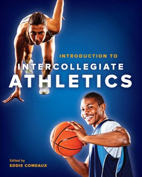 Cover image for book Introduction to Intercollegiate Athletics