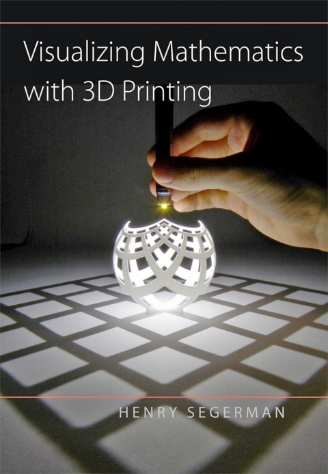 Cover image for book Visualizing Mathematics with 3D Printing