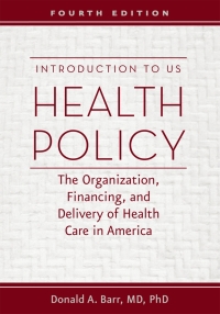 Imagen de portada: Introduction to US Health Policy 4th edition 9781421420721