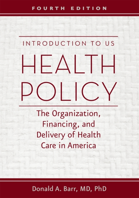 Cover image for book Introduction to US Health Policy