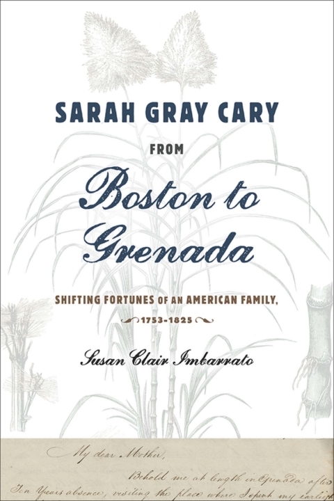 Cover image for book Sarah Gray Cary from Boston to Grenada
