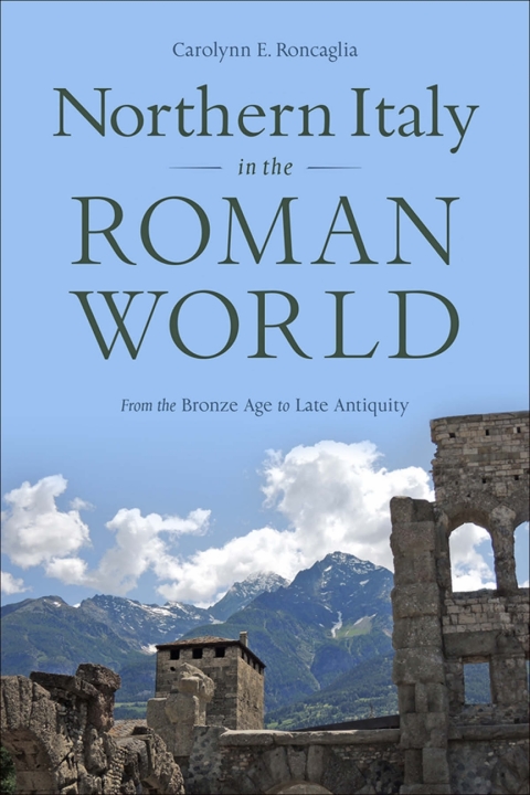 Cover image for book Northern Italy in the Roman World
