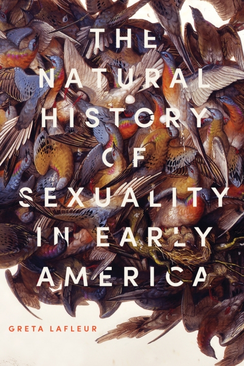 Cover image for book The Natural History of Sexuality in Early America