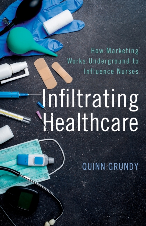 Cover image for book Infiltrating Healthcare