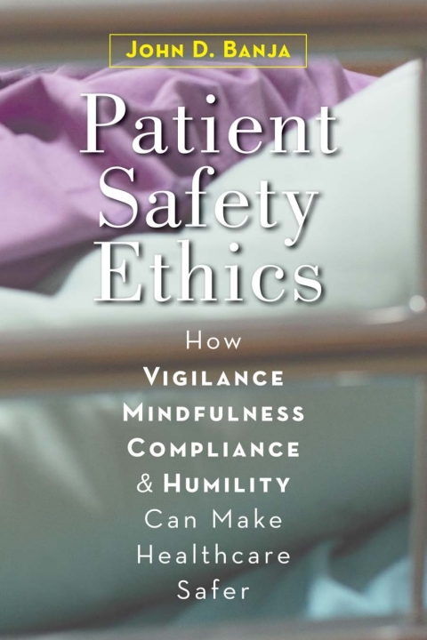 Cover image for book Patient Safety Ethics