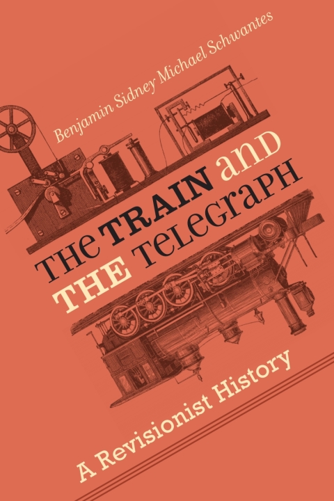 Cover image for book The Train and the Telegraph