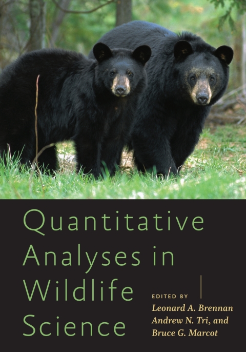 Cover image for book Quantitative Analyses in Wildlife Science