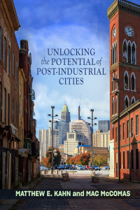Imagen de portada: Unlocking the Potential of Post-Industrial Cities 9781421440828