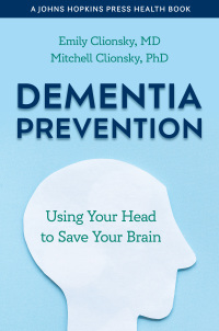 صورة الغلاف: Dementia Prevention 9781421446240