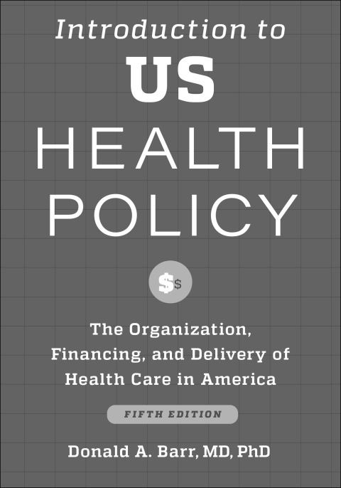 Introduction To U.S.Health Policy