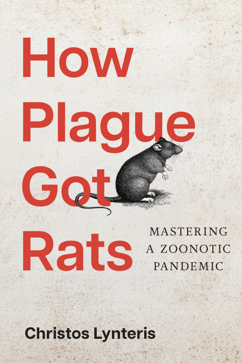Cover image for book How Plague Got Rats