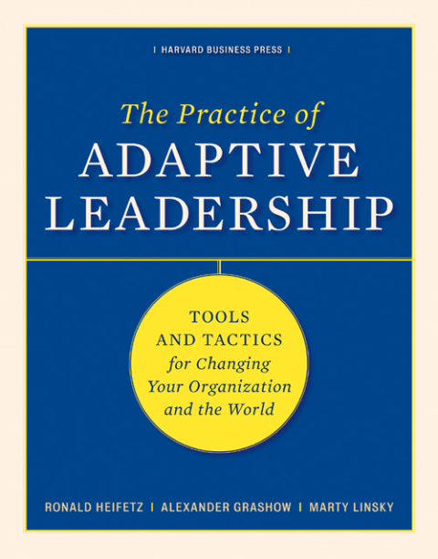 Cover image for book The Practice of Adaptive Leadership