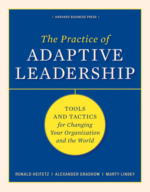 Reflowable The Practice of Adaptive Leadership; $34.99