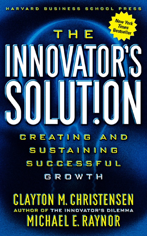 Cover image for book The Innovator's Solution