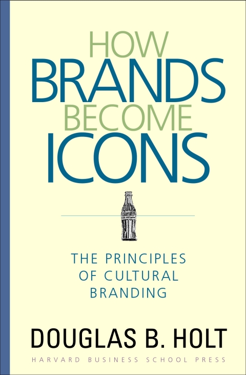 Cover image for book How Brands Become Icons