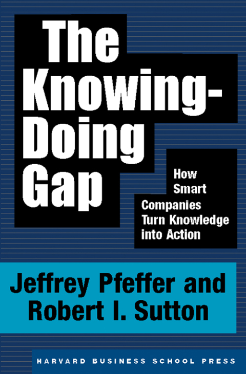 Cover image for book The Knowing-Doing Gap