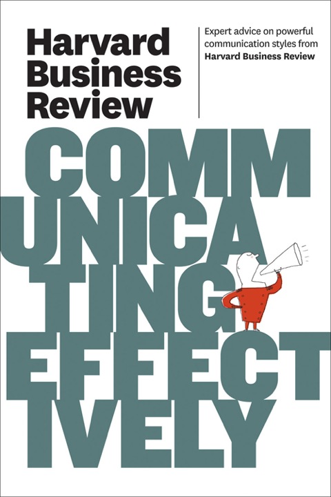 Cover image for book Harvard Business Review on Communicating Effectively