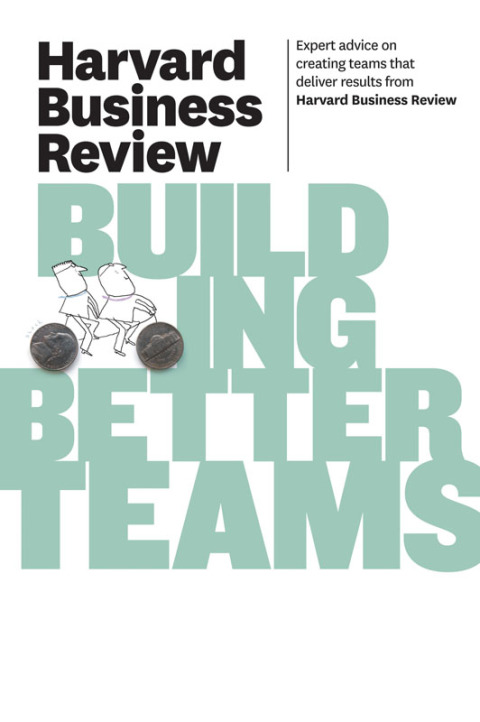 Cover image for book Harvard Business Review on Building Better Teams