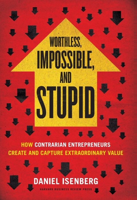 Cover image for book Worthless, Impossible and Stupid