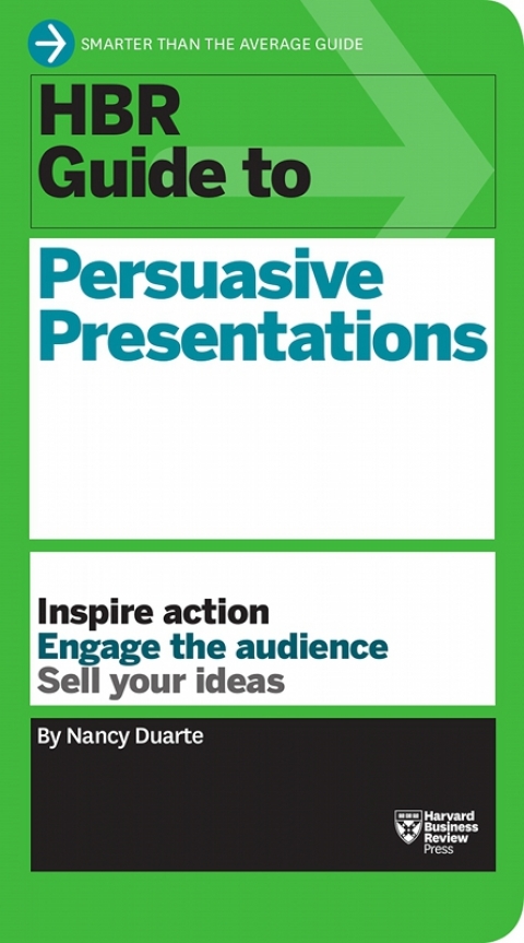 Cover image for book HBR Guide to Persuasive Presentations (HBR Guide Series)