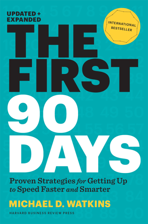 Cover image for book The First 90 Days, Updated and Expanded