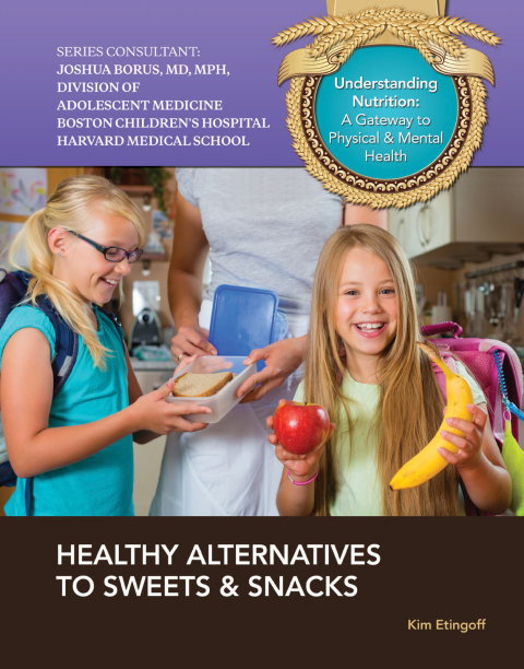 Cover image for book Healthy Alternatives to Sweets & Snacks
