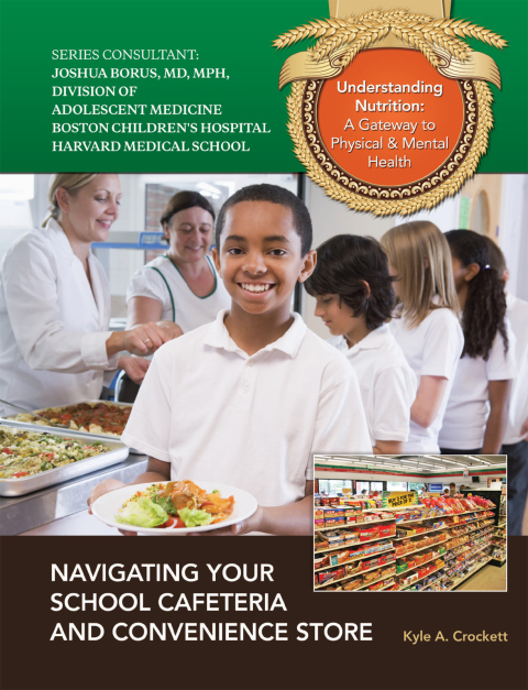 Cover image for book Navigating Your School Cafeteria and Convenience Store