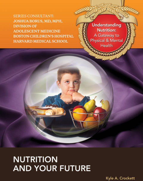 Cover image for book Nutrition and Your Future