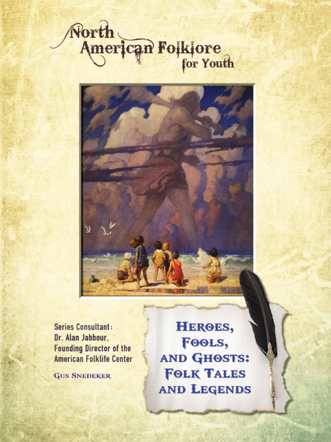 Cover image for book Heroes, Fools, and Ghosts: Folk Tales and Legends