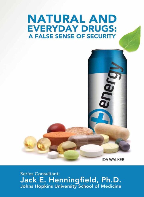 Cover image for book Natural and Everyday Drugs: A False Sense of Security