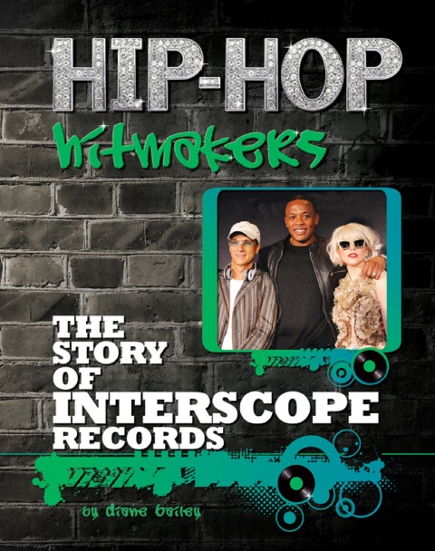 Cover image for book The Story of Interscope Records